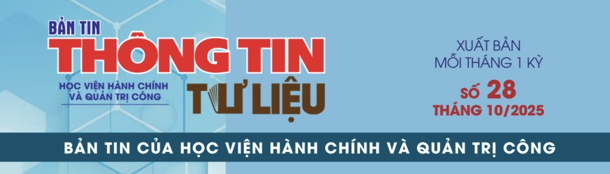 Bản tin Thông tin - Tư liệu số 28 (tháng 10/2025)