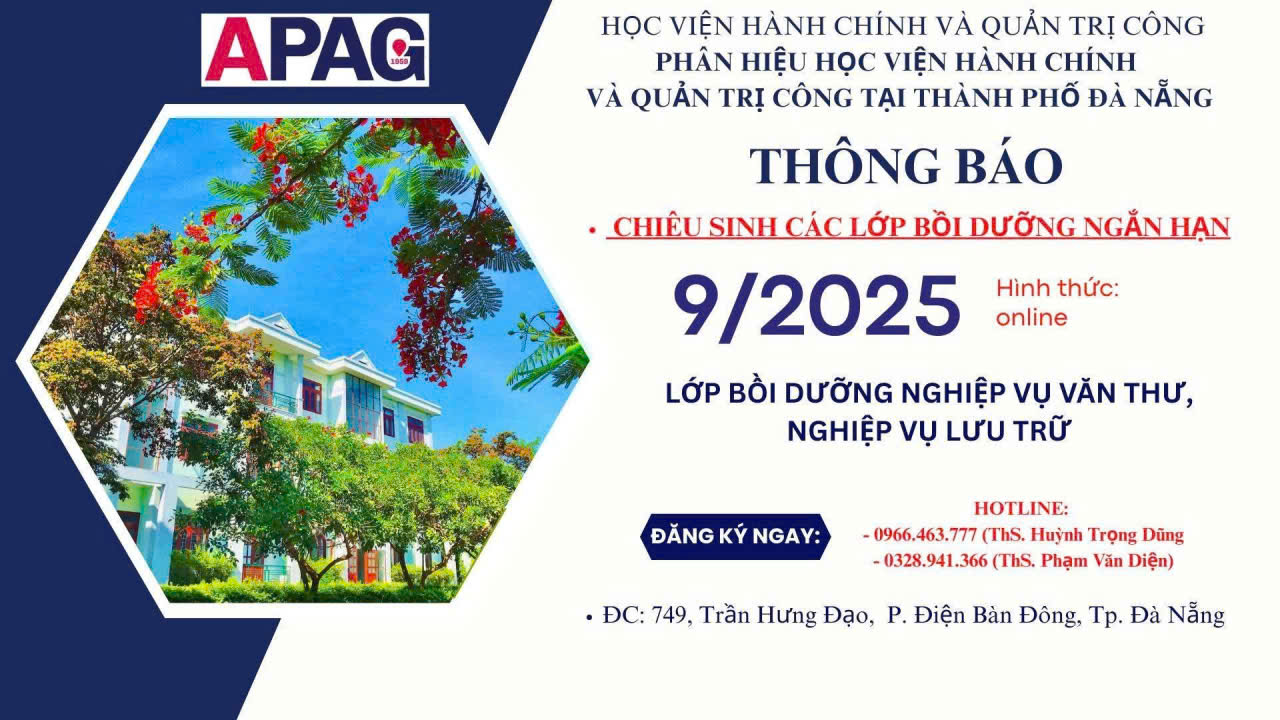 Thông báo chiêu sinh lớp Bồi dưỡng nghiệp vụ Văn thư, nghiệp vụ Lưu trữ năm 2025 tại Phân hiệu Đà Nẵng