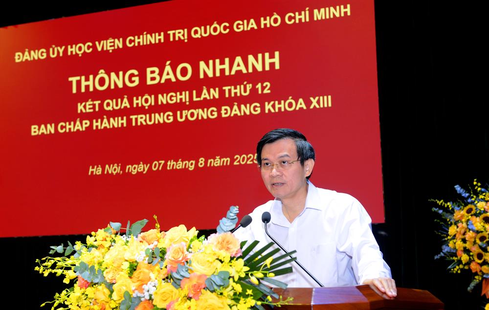 Đảng ủy Học viện Chính trị quốc gia Hồ Chí Minh tổ chức thông báo nhanh kết quả Hội nghị Trung ương 12 khóa XIII của Đảng