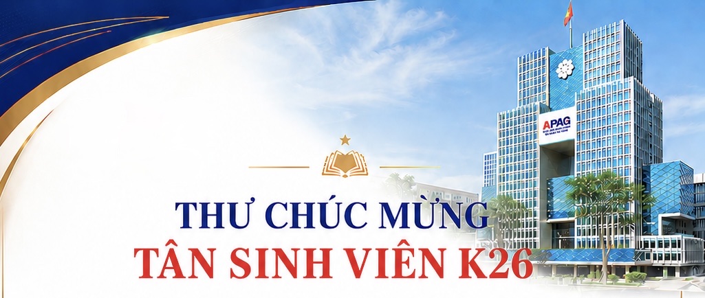 Gửi K26 - Một hành trình mới bắt đầu, những khát vọng mới được viết nên